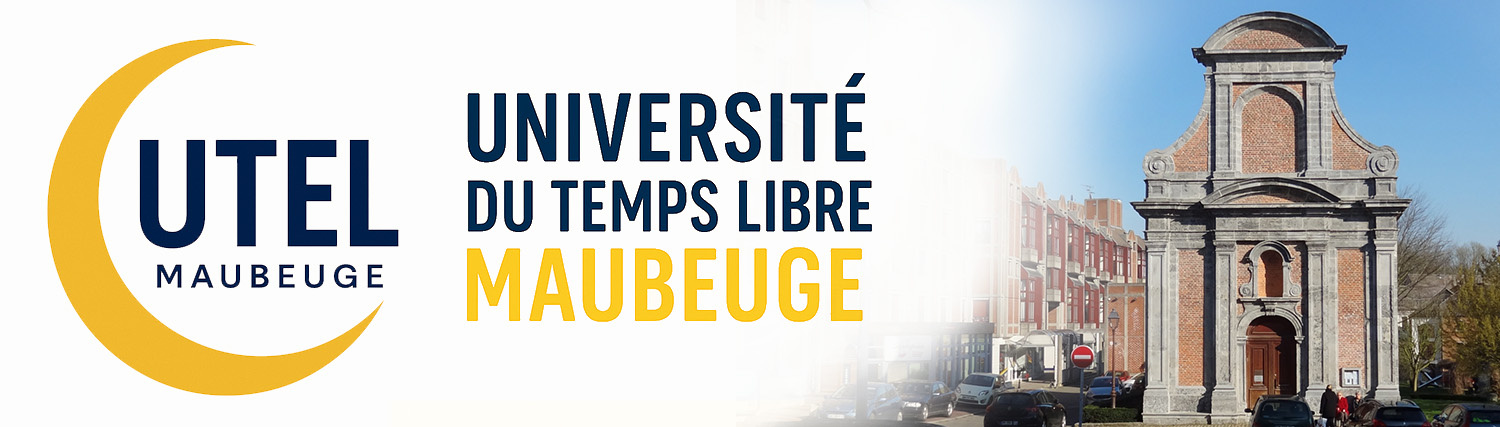 UTEL – Université du Temps Libre – Maubeuge